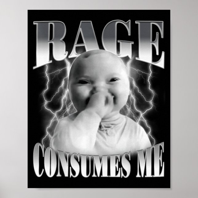 Rage Consumes Me Funny Ai Baby Holding Laugh Brain Poster (Front)
