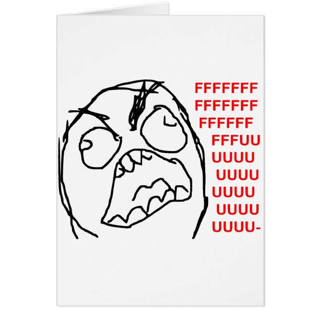 Rage Guy Angry Fuu Fuuu Rage Face Meme (Front)