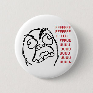 Rage guy fuuu fuuuu 6 cm round badge