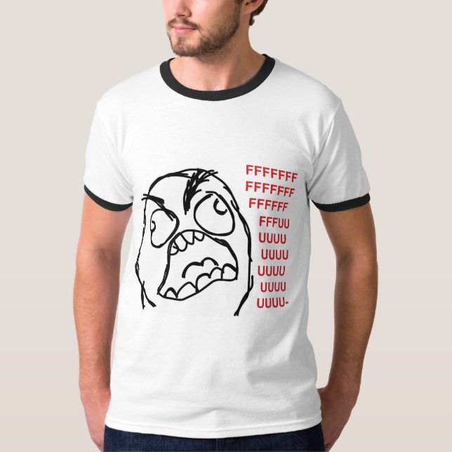 Rage guy fuuu fuuuu T-Shirt (Front)