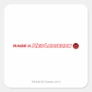 Rage of the Red Lanterns Square Sticker