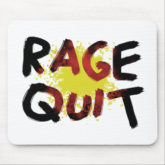 Rage Quit Mouse Mat