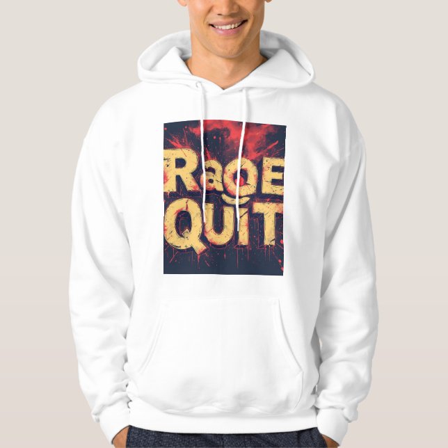 Rage Quit Typography Design Hoodie (Front)