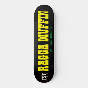 RAGGA MUFFIN / JMT SKATEBOARDS / IPIX