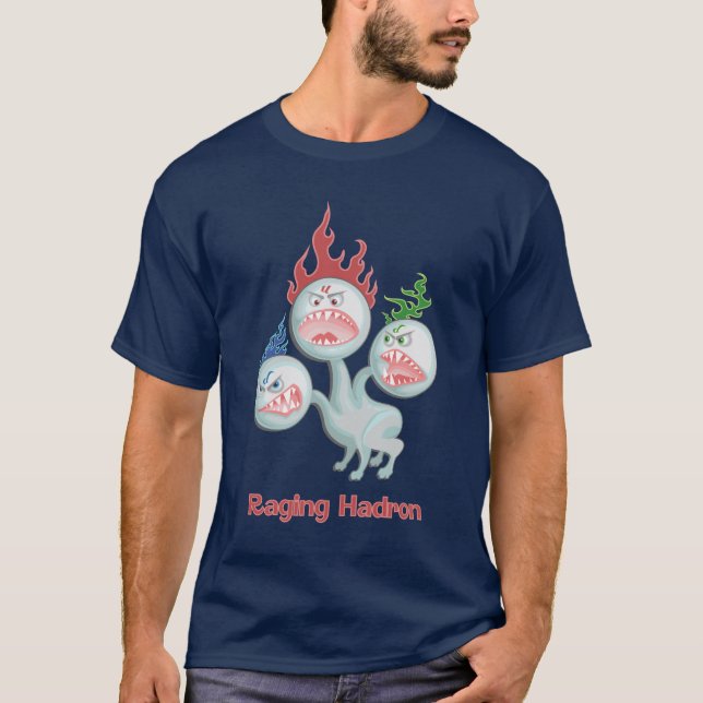 Raging Hadron T-Shirt (Front)