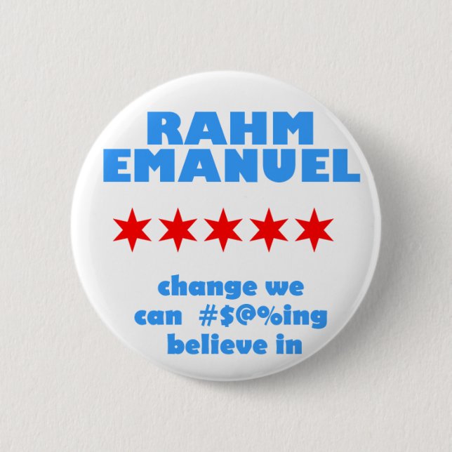 Rahm Emanuel for Mayor 6 Cm Round Badge (Front)