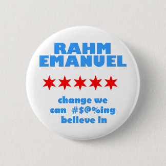Rahm Emanuel for Mayor 6 Cm Round Badge