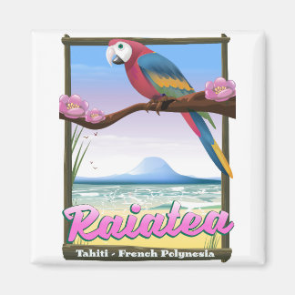 Raiatea Society Islands,Tahiti,French Polynesia. Magnet