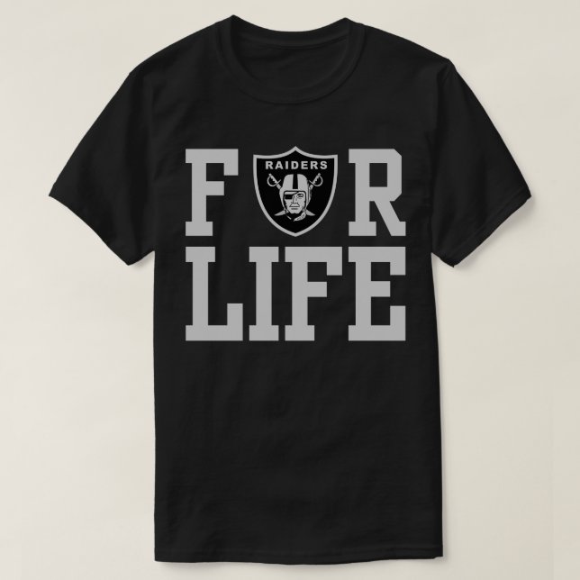 Raiders are For Life Hoodie T-Shirt (Design Front)