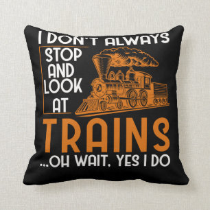 Railfan Funny Trainspotter Train Lover Railroad Cushion