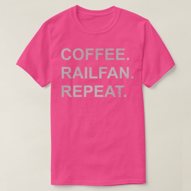 Railfan Life T-Shirt (Design Front)
