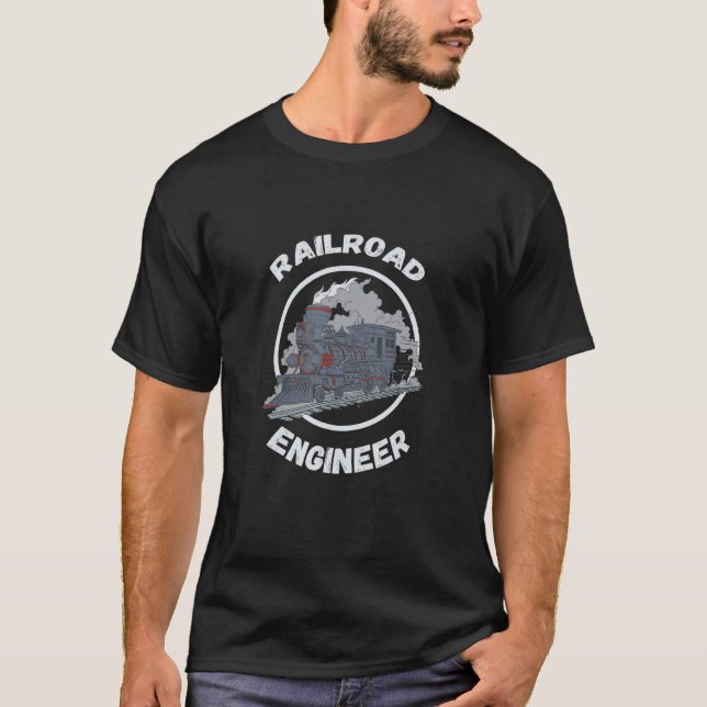 Railroad Engineer Train  Railway Worker Model Trai T-Shirt (Front)