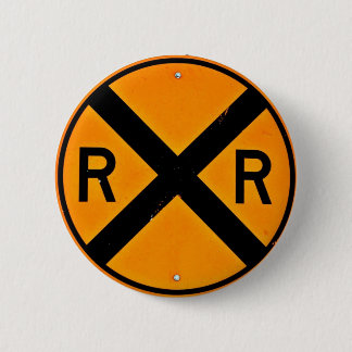 Railroad Sign 6 Cm Round Badge