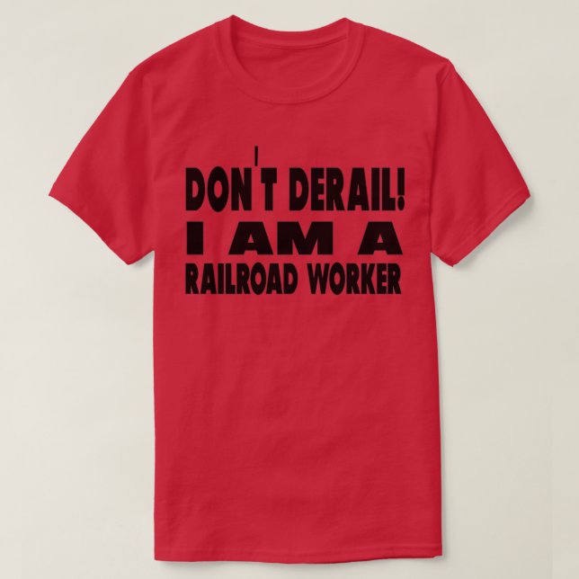 Railroad worker T-Shirt (Design Front)