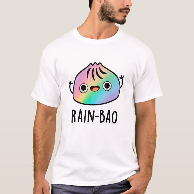 Rain-bao Funny Rainbow Dimsum Bao Pun  T-Shirt (Front)
