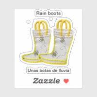 Rain Boots/Unas botas de lluvia