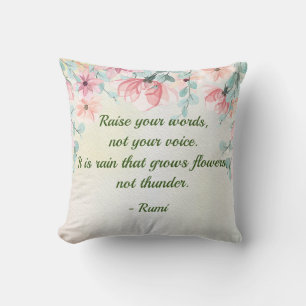 Rain Grows Flowers Rumi Quote Cushion