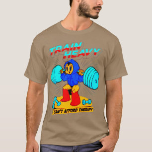rain Heavy I cant Afford herapy Bodybuilding Gym T-Shirt