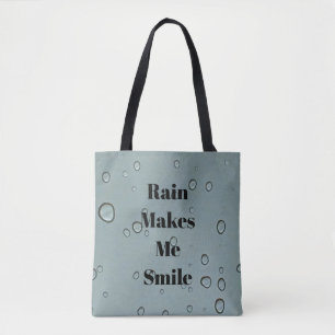 Rain Makes Me Smile Water Droplet Photo Raindrop Tote Bag