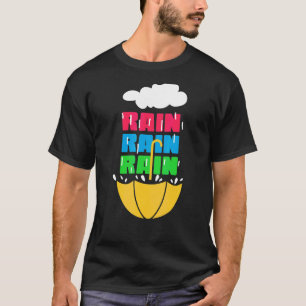 Rain Rain Rain Pluviophile Umbrella T-Shirt