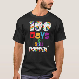 Rainbow 100 Days And Still Poppin Kindergarten Tea T-Shirt