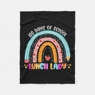 Rainbow 100 Days Of School Lunch Lady Lover 100th Fleece Blanket