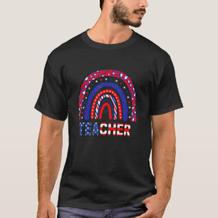 Rainbow 4th Of July Teacher Patriotic Fourth Of Ju T-Shirt