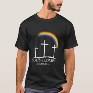 Rainbow A Promise Of God Not A Symbol Of Pride God T-Shirt