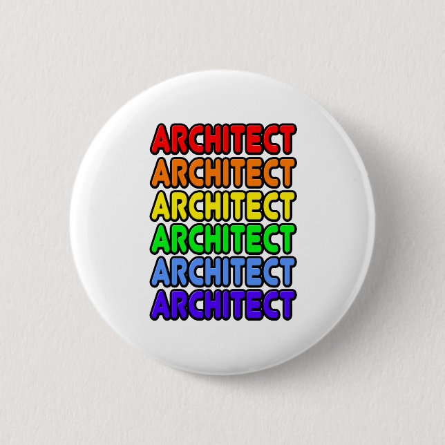 Rainbow Architect 6 Cm Round Badge (Front)