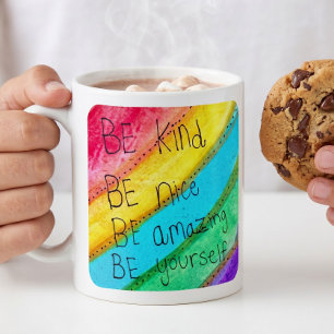 Rainbow BE Kind BE Yourself Inspirational Saying  Coffee Mug