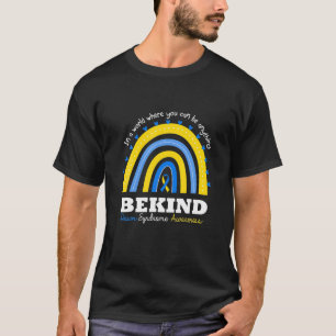 Rainbow Be Kind World Down Syndrome Day Awareness T-Shirt