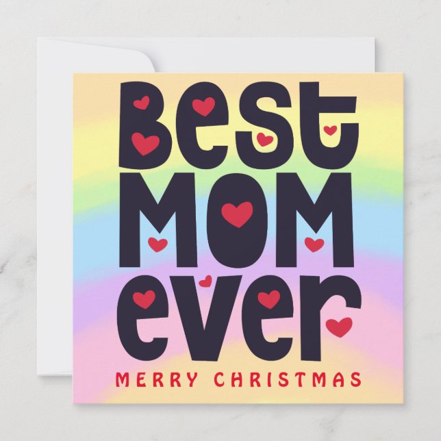 Rainbow Best Mum Ever Merry Christmas Holiday Card (Front)
