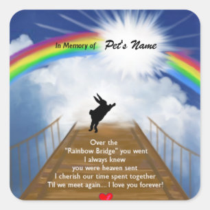 Rainbow Bridge Memorial for Rabbits Square Sticker