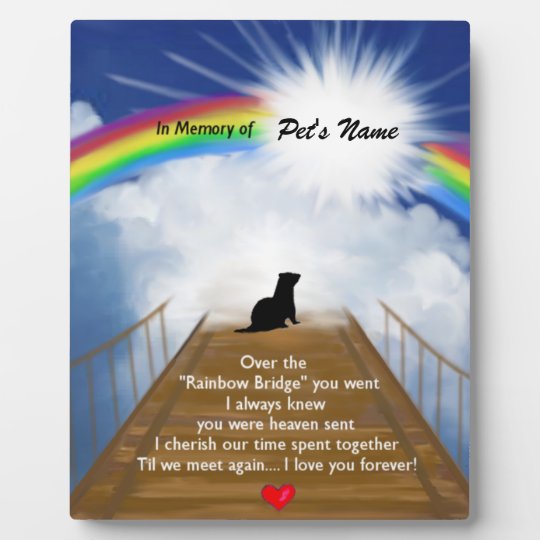 Rainbow Bridge Memorial Poem For Ferrets Plaque Zazzle Co Uk