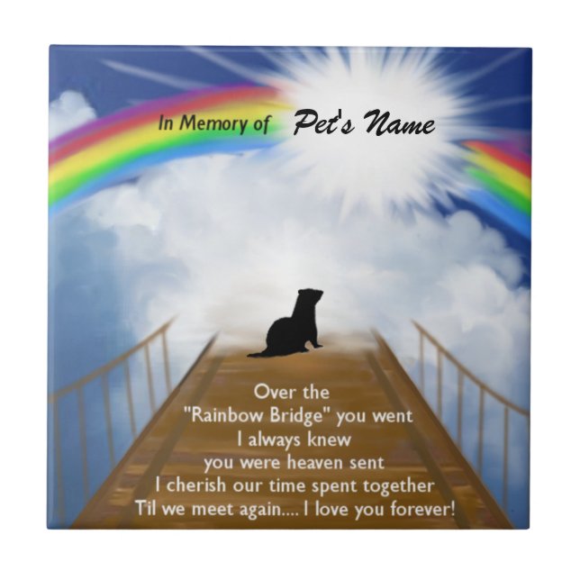 Rainbow Bridge Memorial Poem for Ferrets Tile (Front)