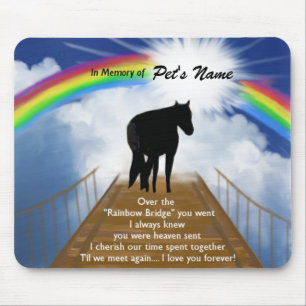 Rainbow Bridge Memorial Poem for Horses Mouse Mat