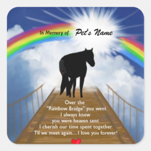 Rainbow Bridge Memorial Poem for Horses Square Sticker