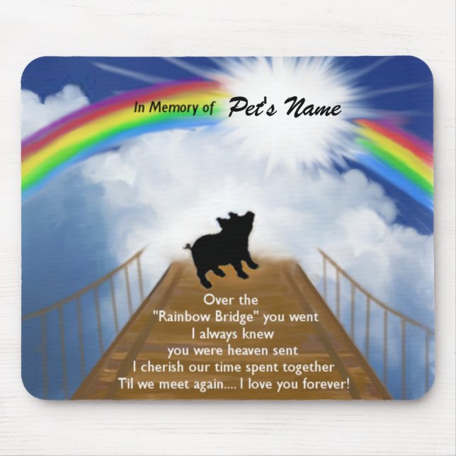 Rainbow Bridge Memorial Poem for Pigs Mouse Mat (Front)