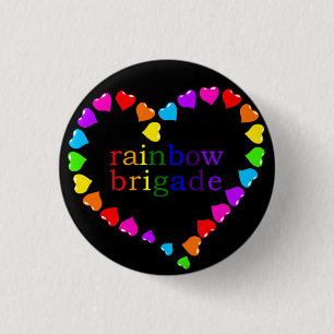 Rainbow Brigade dark 3 Cm Round Badge
