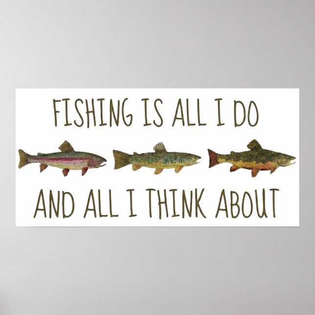 Rainbow Brown Brook Trout Fishing Quote Poster (Front)