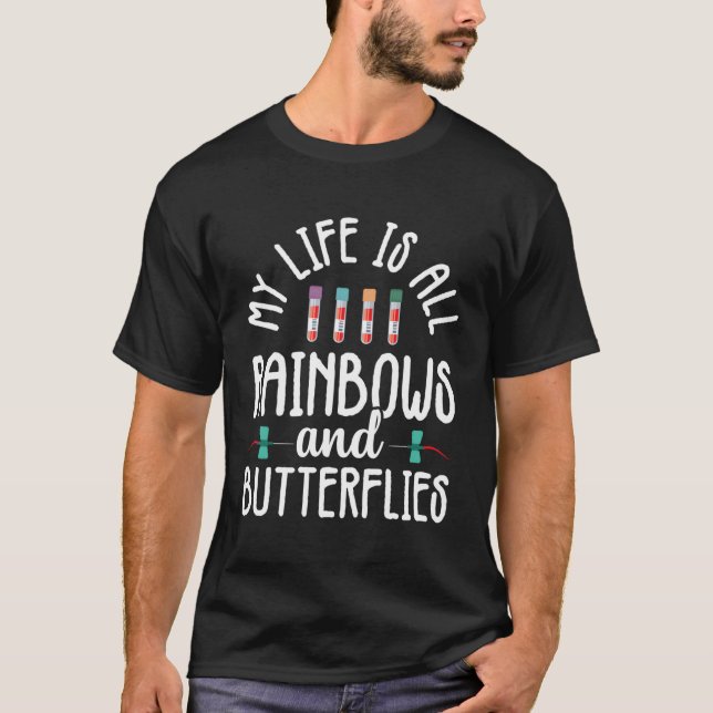 Rainbow Butterflies Phlebotomist Phlebotomy Techni T-Shirt (Front)
