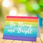 Rainbow Christmas Be Merry and Bright Gay Pride Holiday Card<br><div class="desc">Beautiful gay pride Christmas card in pretty rainbow colours that reads Be Merry and Bright. Be loud and proud with gorgeous LGBTQ holiday cheer. Customise the inside of this colourful card with your own message.</div>