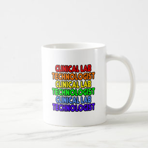 Rainbow Clinical Lab Technologist Coffee Mug