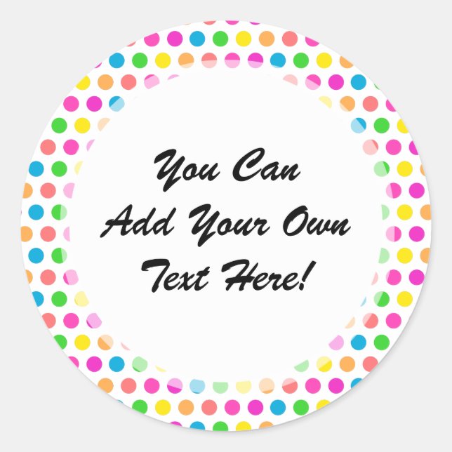 Rainbow Coloured Polka Dots Fun Happy Pattern Classic Round Sticker (Front)