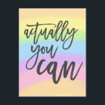 Rainbow Colours Actually You Can Positive Quote Postcard<br><div class="desc">Send someone positive vibes with this design with a Backdrop in beautiful colours of the rainbow,  and words of encouragement quote Actually You Can in a stylish script.</div>