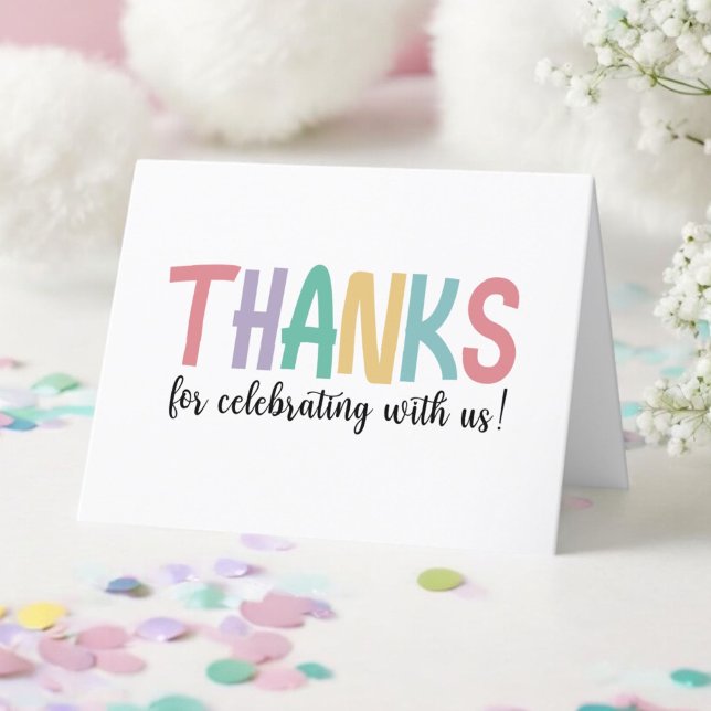Rainbow Colours Cute Thanks for Celebrating with U Thank You Card (Creator Uploaded)