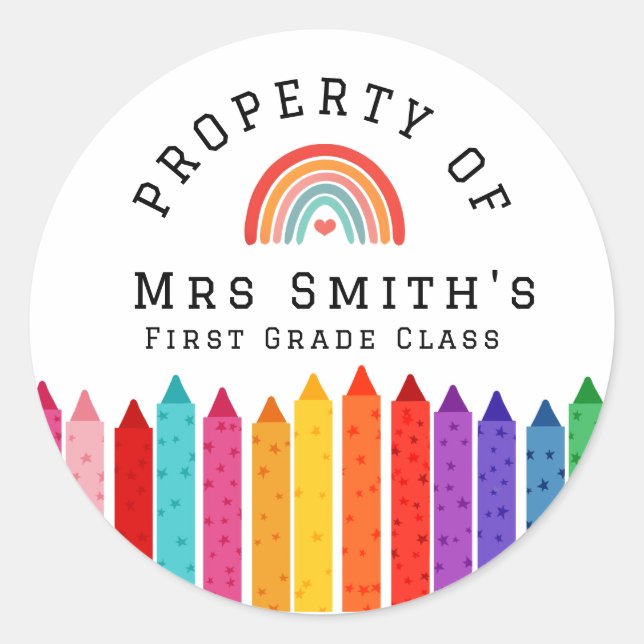 Rainbow Crayons Property Of Classroom Sticker Rain (Front)