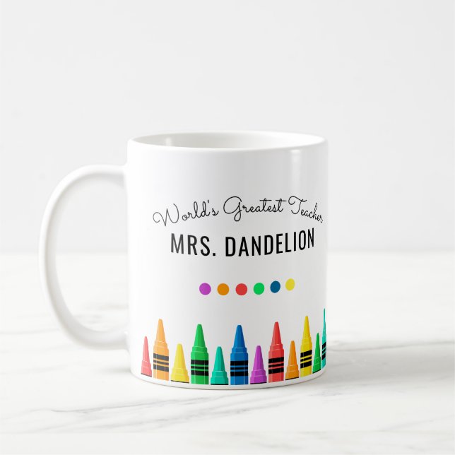 Rainbow Crayons World's Greatest Teacher Coffee Coffee Mug (Left)