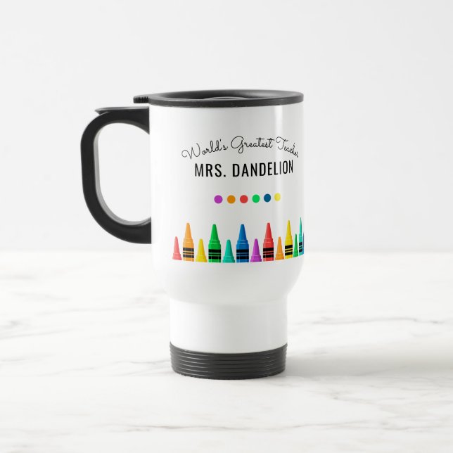 Rainbow Crayons World's Greatest Teacher Coffee Travel Mug (Left)