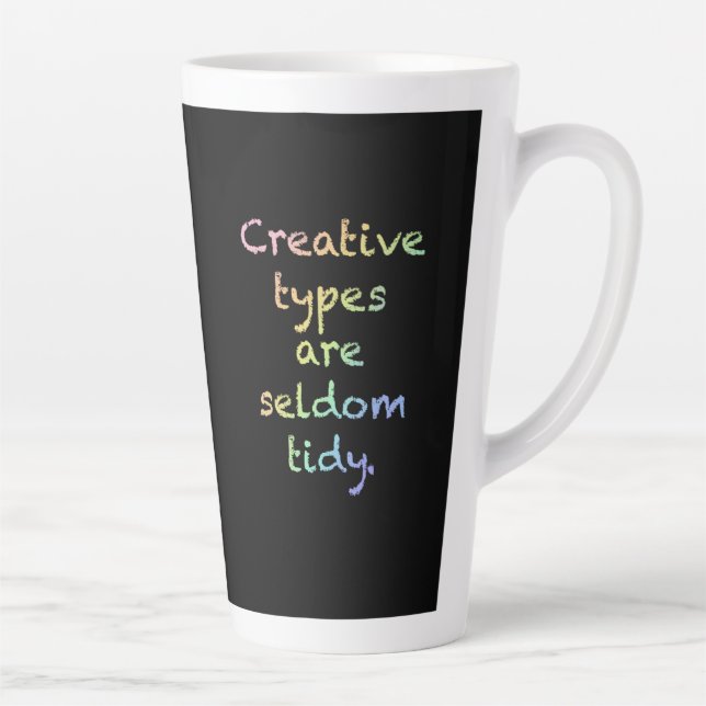 Rainbow "Creative Types are Seldom Tidy" Mug (Right)